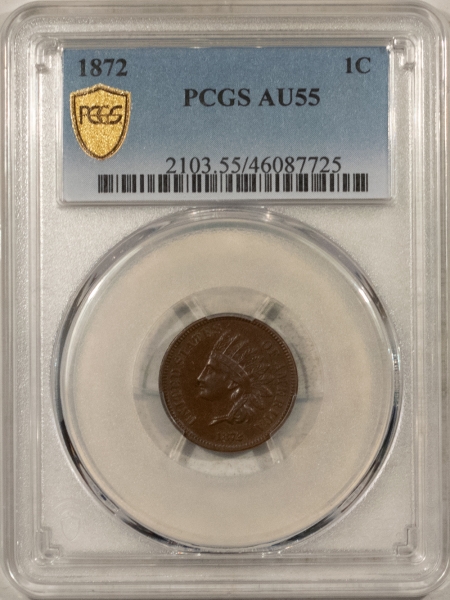 Indian 1872 INDIAN CENT – PCGS AU-55, CHOCOLATE BROWN, TOUGH DATE!