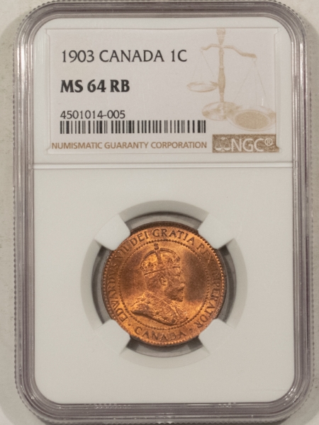 New Certified Coins 1903 CANADA LARGE CENT, KM-8 – NGC MS-64 RB, NEARLY FULL RED!