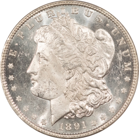 CAC Approved Coins 1891 MORGAN DOLLAR – PCGS MS-63 PL & CAC, WHITE, STRONG PROOFLIKE SURFACES TOUGH
