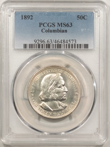 New Certified Coins 1892 COLUMBIAN COMMEMORATIVE HALF DOLLAR – PCGS MS-63, WHITE & PREMIUM QUALITY!