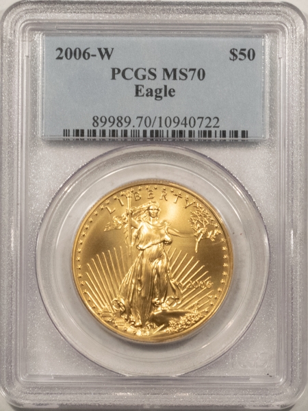 American Gold Eagles, Buffaloes, & Liberty Series 2006-W $50 1 OZ BURNISHED AMERICAN GOLD EAGLE, PCGS MS-70, WEST POINT, PERFECT