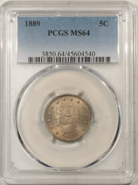 Liberty Nickels 1889 LIBERTY NICKEL – PCGS MS-64, WELL STRUCK & PLEASING!