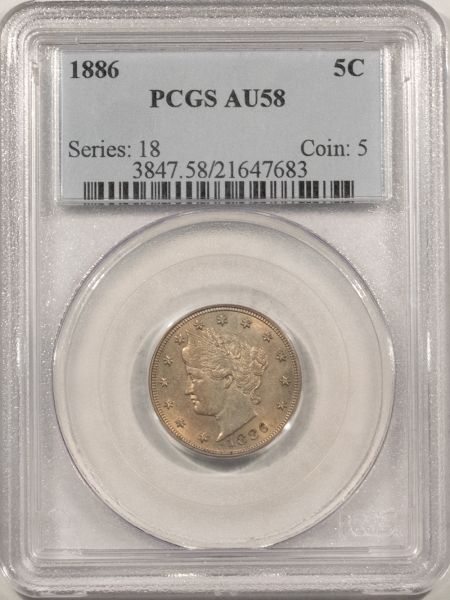 Liberty Nickels 1886 LIBERTY NICKEL – PCGS AU-58, REALLY ORIGINAL KEY DATE!