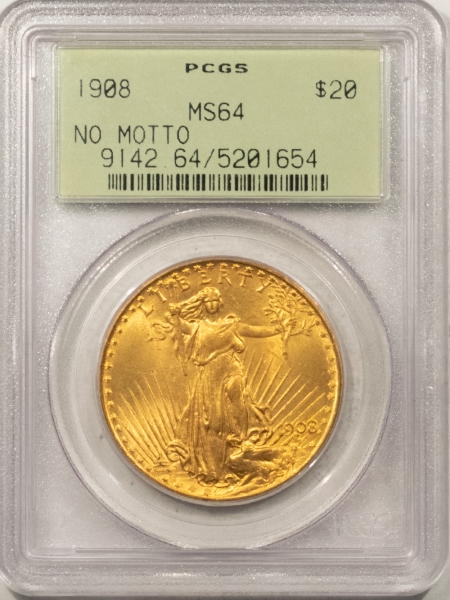 $20 1908 $20 ST GAUDENS GOLD, NO MOTTO – PCGS MS-64, OGH, SUPER FRESH & PQ!
