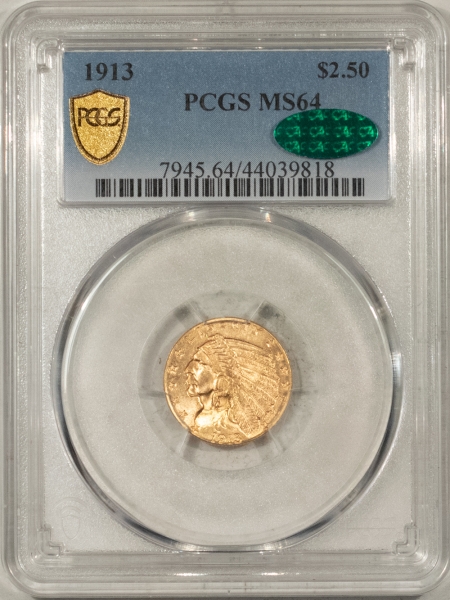 $2.50 1913 $2.50 INDIAN HEAD GOLD PCGS MS-64, LUSTROUS, PREMIUM QUALITY, CAC APPROVED!
