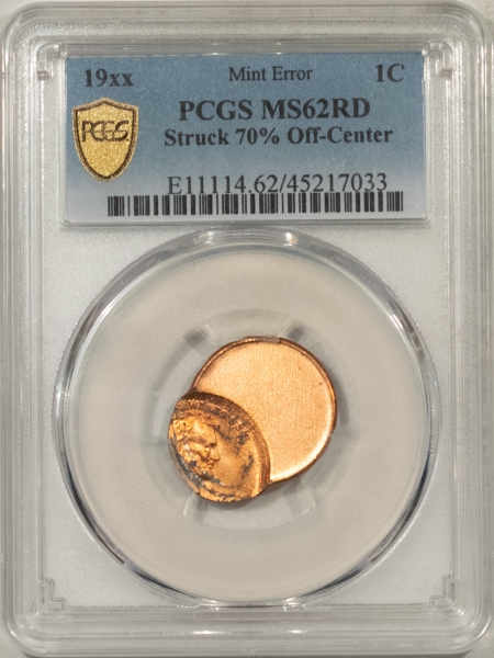 Lincoln Cents (Wheat) 19XX LINCOLN CENT – PCGS MS-62 RD, MINT ERROR, STRUCK 70% OFF CENTER!
