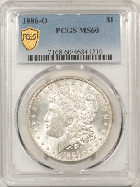 Morgan Dollars 1886-O MORGAN DOLLAR – PCGS MS-60, BLAST WHITE & WELL STRUCK!