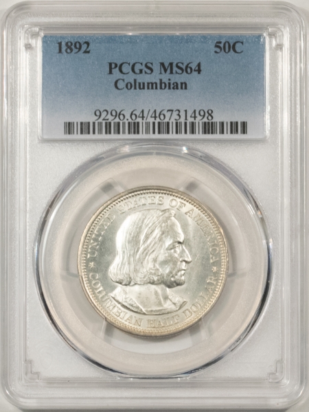 New Certified Coins 1892 COLUMBIAN COMMEMORATIVE HALF DOLLAR – PCGS MS-64, WHITE!