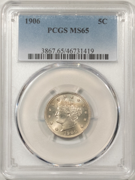 Liberty Nickels 1906 LIBERTY NICKEL – PCGS MS-65, ORIGINAL GEM!