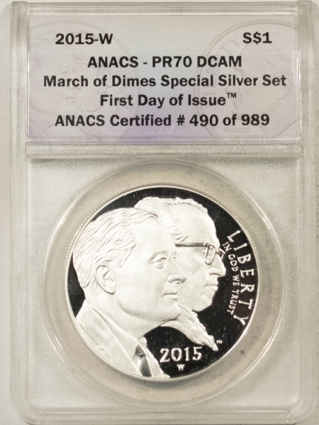 Modern Commems 2015-W $1 MARCH OF DIMES SILVER COMMEMORATIVE ANACS PR-70 DCAM 1ST DAY OF ISSUE!