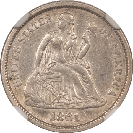 Liberty Seated Dimes 1861 SEATED LIBERTY DIME – NGC AU-55, PLEASING CIVIL WAR DATE!