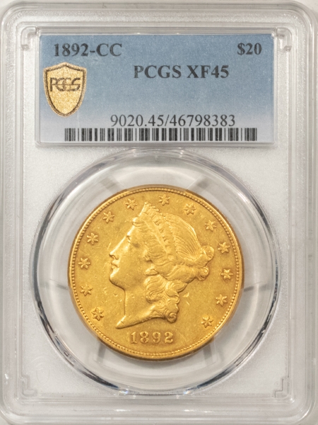 $20 1892-CC $20 LIBERTY GOLD PCGS XF-45, LUSTROUS, ORIGINAL, LOW MINTAGE CARSON CITY