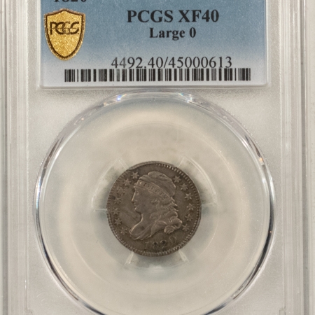 New Store Items 1820 CAPPED BUST DIME, LARGE 0 – PCGS XF-40, SCARCE! PRETTY!