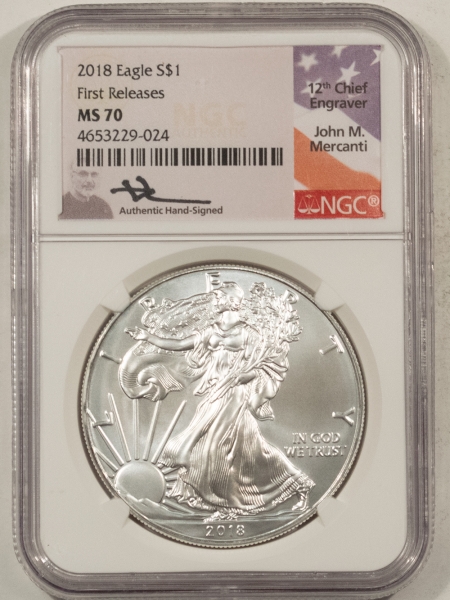 American Silver Eagles 2018 $1 AMERICAN SILVER EAGLE, 1 OZ – NGC MS70, FIRST RELEASES! MERCANTI SIGNED!