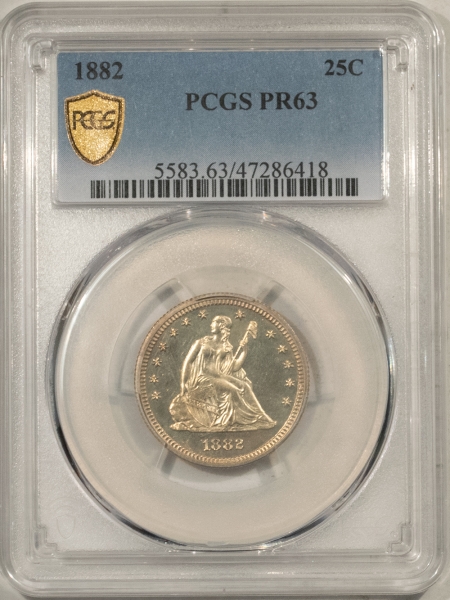 Liberty Seated Quarters 1882 PROOF SEATED LIBERTY QUARTER – PCGS PR-63 ORIGNAL WHITISH W/ GREAT LOOK!