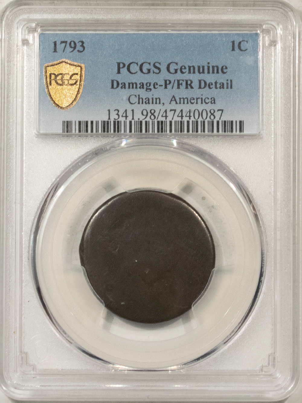 1793 CHAIN CENT, AMERICA, PCGS GENUINE, DAMAGE-P/FR DETAIL, SMOOTH PLANCHET  - The Reeded Edge, Inc