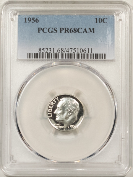 New Certified Coins 1956 PROOF ROOSEVELT DIME – PCGS PR-68 CAM, BLACK & WHITE CAMEO!