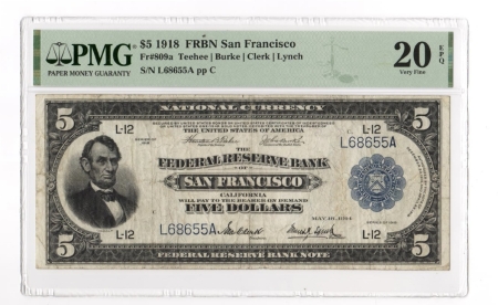 Large Federal Reserve Notes RARE 1918 $5 FRBN-SAN FRANCISCO, FR-809a, TEEHEE/BURKE/CLERK/LYNCH-PMG VF-20 EPQ