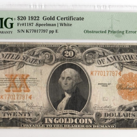 New Store Items 1922 $20 GOLD CERTIFICATE, OBSTRUCTED PRINTING ERROR, PMG VF-25, INTERNAL TEAR