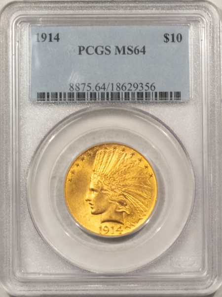 $10 1914 $10 INDIAN GOLD – PCGS MS-64, TOUGH DATE! SMOOTH, NICE!