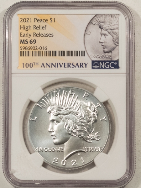 New Certified Coins 2021 HIGH RELIEF PEACE DOLLAR – NGC MS-69, EARLY RELEASES, 100TH ANNIVERSARY!