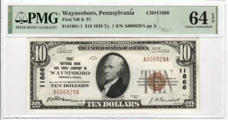 New Store Items 1929 $10 NATIONAL BANKNOTE, CHTR 11866, FR1801-1 WAYNESBORO PA-PMG CH UNC 64 EPQ