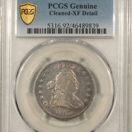 New Store Items 1807 DRAPED BUST QUARTER PCGS GENUINE CLEANED XF DETAIL, GREAT AU-ISH LOOK