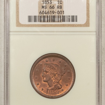 New Store Items 1853 BRAIDED HAIR LARGE CENT – NGC MS-66 RB, SMOOTH & LUSTROUS GEM!