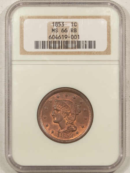 Braided Hair Large Cents 1853 BRAIDED HAIR LARGE CENT – NGC MS-66 RB, SMOOTH & LUSTROUS GEM!