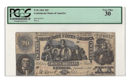 Confederate Notes 1861 $20 CONFEDERATE CSA, T-20, SERIAL #42487, PLATE 8, PCGS CURRENCY VF-30