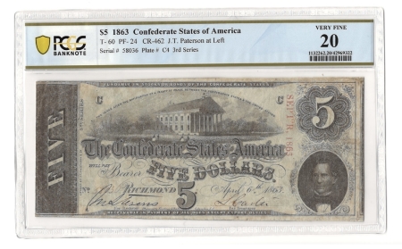Confederate Notes 1863 $5 CONFEDERATE CSA, T-60, PF-24, CR-462, PL #C4, PCGS BANKNOTE VERY FINE-20