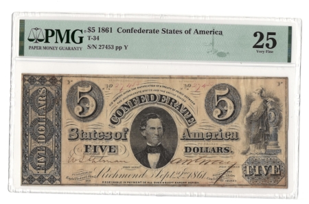 Confederate Notes 1861 $5 CONFEDERATE CSA, T-34, S/N #27453, pp Y, PMG VERY FINE-25