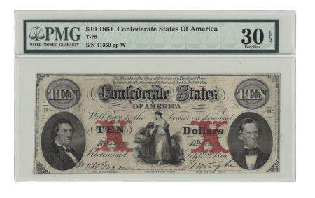 Confederate Notes 1861 $10 CONFEDERATE CSA, T-26, S/N 41350, pp W, PMG VF-30 EPQ, SCARCE & FRESH!