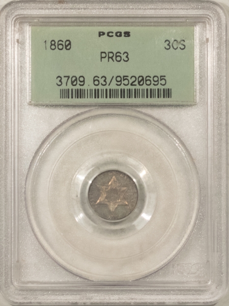 New Certified Coins 1860 PROOF THREE CENT SILVER – PCGS PR-63, OLD GREEN HOLDER!