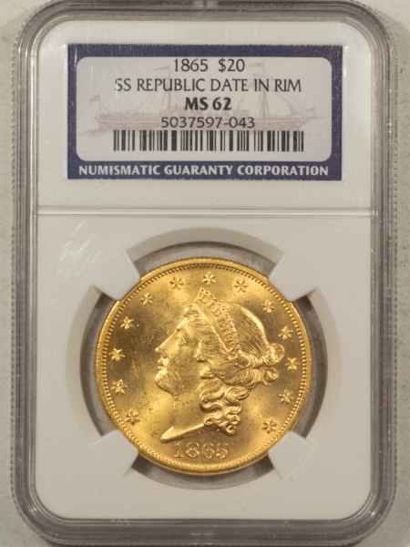 $20 1865 TY 1 $20 LIBERTY DOUBLE EAGLE GOLD SS REPUBLIC LABEL, DATE IN RIM NGC MS-62