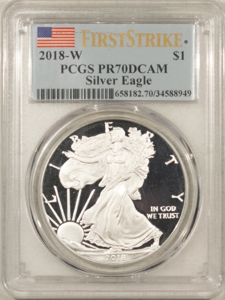 American Silver Eagles 2018-W PROOF $1 AMERICAN SILVER EAGLE, 1 OZ – PCGS PR-70 DCAM, FIRST STRIKE!