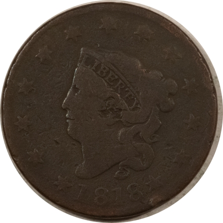Coronet Head Large Cents 1818 CORONET HEAD LARGE CENT – CIRCULATED, REVERSE DAMAGE!