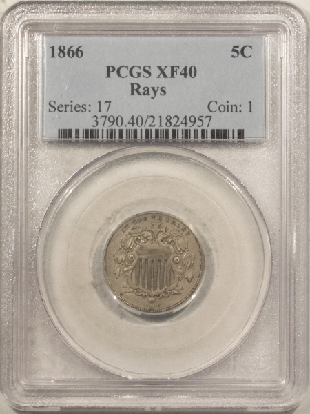 New Certified Coins 1866 SHIELD NICKEL, RAYS – PCGS XF-40, PLEASING!