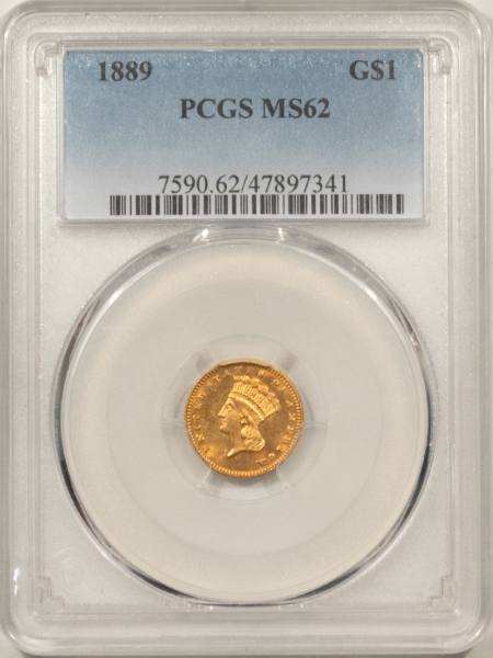 $1 1889 $1 GOLD DOLLAR – PCGS MS-62, LAST YEAR ISSUE!