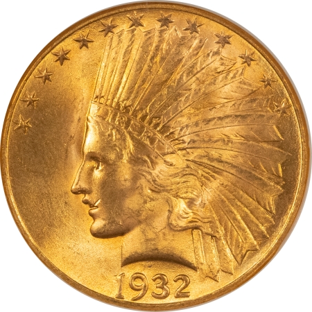 $10 1932 $10 INDIAN GOLD – NGC MS-65, PREMIUM QUALITY, FATTIE & CAC APPROVED!