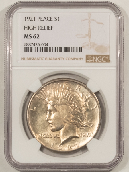 New Certified Coins 1921 HIGH RELIEF PEACE DOLLAR – NGC MS-62, CHOICE & PREMIUM QUALITY!