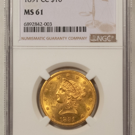 $10 1891-CC $10 LIBERTY GOLD EAGLE – NGC MS-61, FRESH, LUSTROUS CARSON CITY!
