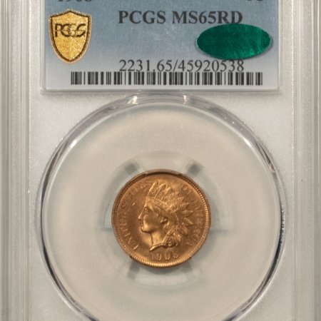 New Store Items 1908 INDIAN CENT – PCGS MS-65 RD, CAC APPROVED! BLAZING ORIGINAL RED GEM!