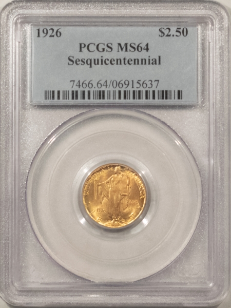 $2.50 1926 $2.50 SESQUICENTENNIAL GOLD COMMEMORATIVE – PCGS MS-64, PRETTY ORIGINAL
