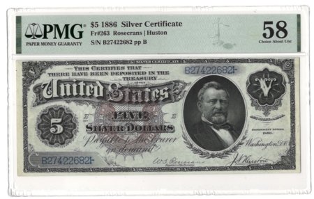 Large Silver Certificates 1886 $5 SILVER CERTIFICATE “SILVER DOLLAR BACK”, FR-263, PMG CH AU-58-SMALL TEAR