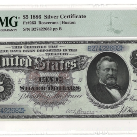 New Store Items 1886 $5 SILVER CERTIFICATE “SILVER DOLLAR BACK”, FR-263, PMG CH AU-58-SMALL TEAR