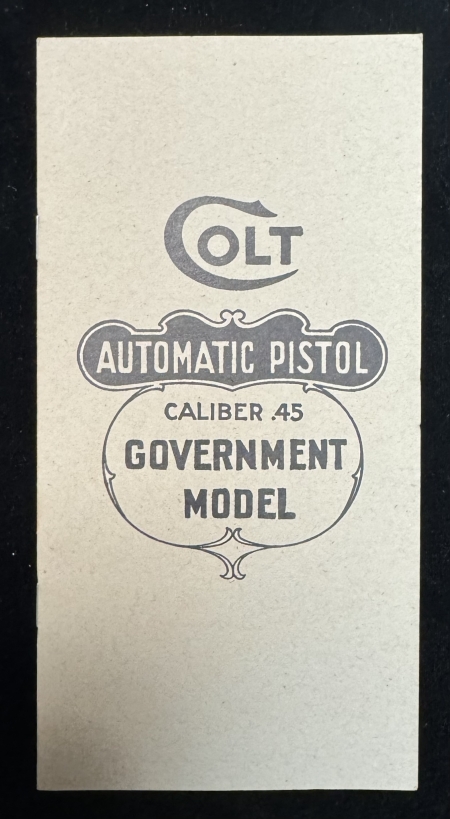 Miscellaneous PRE-1926 COLT MODEL 1911 ORIGINAL OWNER’S MANUAL; COMPLETE & MINT-VERY SCARCE!