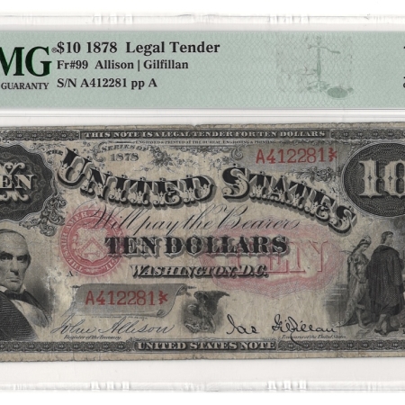 Legal Tender 1878 $10 LEGAL TENDER, FR #99 ALLISON/GILFILLAN – PMG CHOICE FINE-15