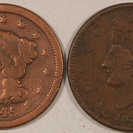 Coronet Head Large Cents 1837 CORONET, 1845 BRAIDED HAIR LARGE CENTS, LOT OF 2 – CIRCULATED WITH ISSUES!
