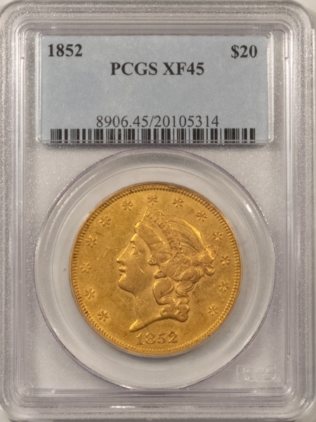 $20 1852 TYPE 1 $20 LIBERTY GOLD DOUBLE EAGLE – PCGS XF-45
